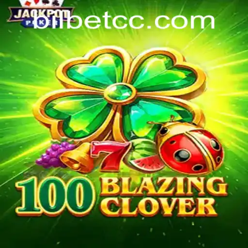 A Deep Dive into the World of 100BlazingClover and BilBet