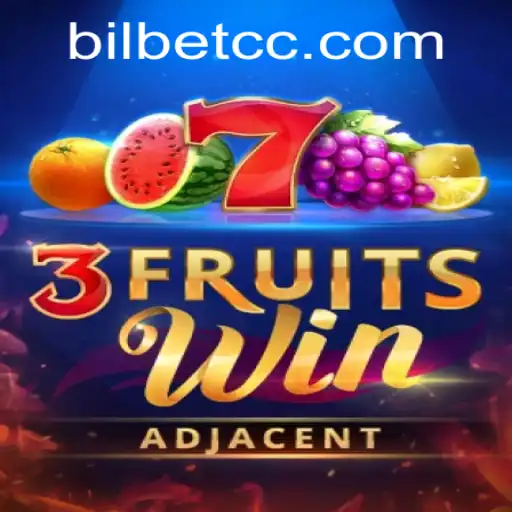 Experience the Excitement of 3FruitsWin with BilBet