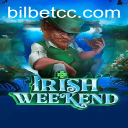Discover the Thrills of IrishWeekend and Its Innovative BilBet Feature