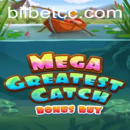Explore MegaGreatestCatchBonusBuy: A Thrill-Packed Slot Adventure by BilBet